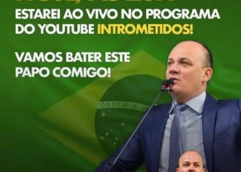 LINK AO VIVO- Deputado Cabo Gilberto nesta 5ª feira às 20h no Programa Intrometidos