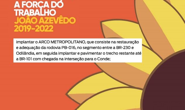 Deputado e moradores cobram “Arco Metropolitano” prometido por João Azevedo na campanha