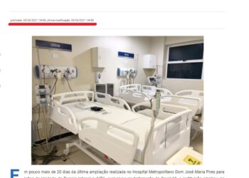 Hospital Metropolitano está com 100% de leitos de UTI de Covid, porque antes eram 57 leitos agora são 10