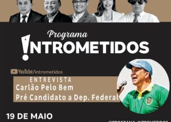 CLIQUE E ASSISTA AO VIVO- Programa Intrometidos com a participação de “Carlão Pelo Bem”