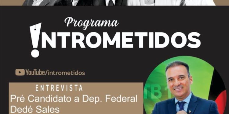 LINK AO VIVO- Presidente do PTB estadual Dedé Sales e as novidades da política hoje no Intrometidos