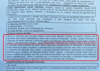 VÍDEO- Após confusão em palanque homem registra BO em delegacia contra Gervásio Maia: “Venha negro”