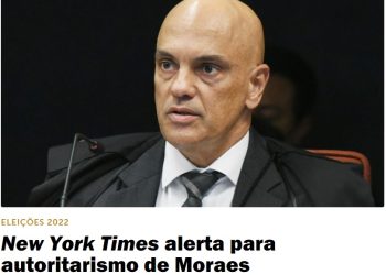 REVISTA OESTE- “New York Times alerta para autoritarismo de Moraes”, em plenas eleições no Brasil