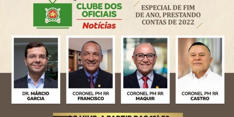 LINK AO VIVO- Clube dos Oficiais da PM e BM realiza Live Especial de Fim Ano nesta 4ª feira às 19h30