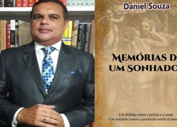 Advogado e escritor Daniel Souza lança “Memórias de Um Sonhador” no auditório da OAB nesta 6ª às 14h
