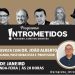 LINK AO VIVO- Advogado João Alberto nos estúdios e temas polêmicos hoje no Programa Intrometidos