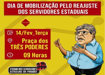 Fórum dos Servidores convoca categorias para Ato Público por reajuste salarial na Praça João Pessoa