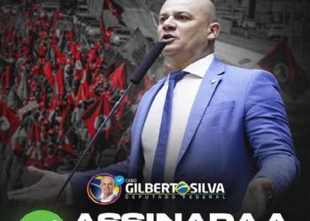 Deputado Cabo Gilberto assina CPI para investigar MST que invade propriedades e banca o terror