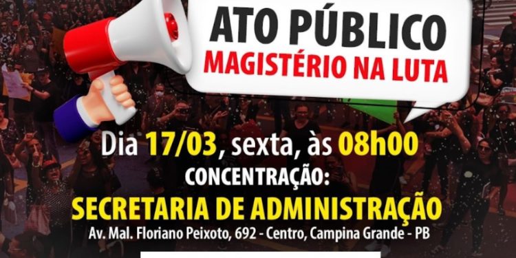 Em greve, professores de Campina Grande realizam ato público em defesa do reajuste do piso salarial