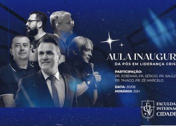Faculdade Cidade Viva realiza hoje às 20h aula inaugural da Pós Graduação em Liderança Cristã