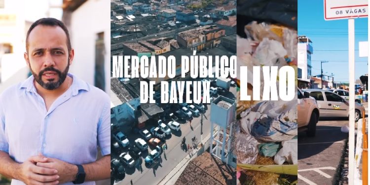 VÍDEO- Glicério mostra realidade do mercado público de Bayeux e cobra respeito com a população