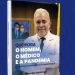 Ex-ministro da Saúde Marcelo Queiroga lança “Queiroga, o Homem, o Médico e a Pandemia”, nesta 3ª