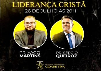 Pastores Sérgio Queiroz e Yago Martins realizam hoje às 20h podcast sobre Liderança Cristã