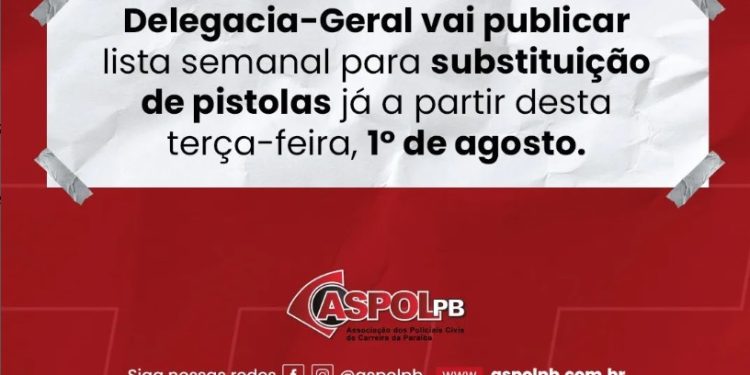Aspol informa convocação da Delegacia-Geral para substituição de pistolas dos policiais civis