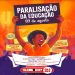 PCCR, eleições diretas nas escolas e bolsa desempenho na pauta da mobilização hoje do Sintep-PB