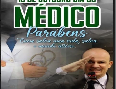 Deputado Cabo Gilberto homenageia Dia do Médico e lembra desafio dos profissionais na pandemia