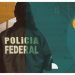 Por ordem do STF, PF cumpre mandados em João Pessoa e Cabedelo sobre invasões em prédios no DF