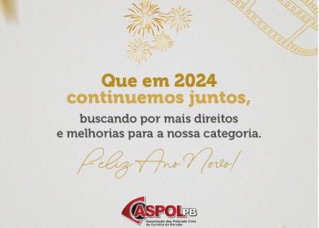 Aspol renova mensagem de luta por direitos e melhorias para os policiais civis nas felicitações de Ano Novo