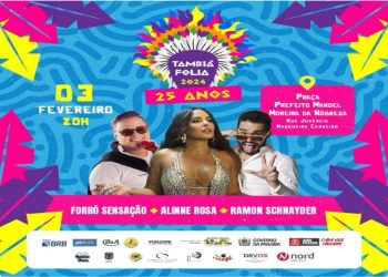 VÍDEO- Tambiá Folia comemora 25 anos com Ramon Schnayder, Forró Sensação e Aline Rosa na próxima 6ª