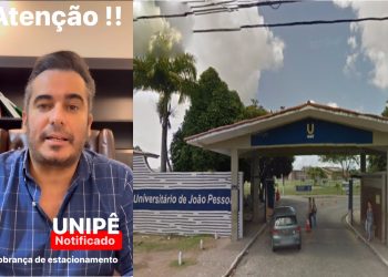 Helton Renê, do Procon de Santa Rita, notifica faculdade Unipê sobre cobrança de taxa de estacionamento