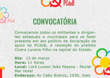 PC do B toma decisão pela reeleição de Cícero Lucena e esvazia pré-candidatura do PT em João Pessoa