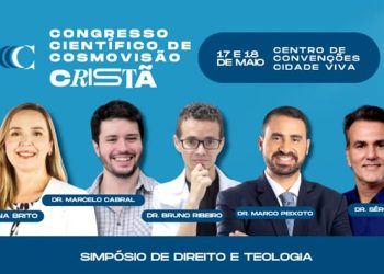 VIRTUDES E RESPONSABILIDADES- Faculdade Cidade Viva abre 5º Congresso de Cosmovisão Cristã nesta 6ª