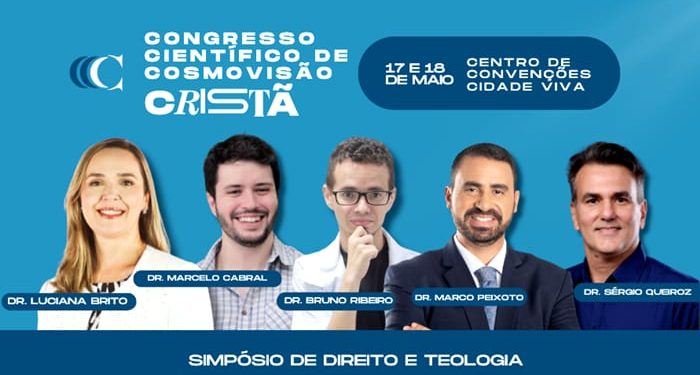 VIRTUDES E RESPONSABILIDADES- Faculdade Cidade Viva abre 5º Congresso de Cosmovisão Cristã nesta 6ª