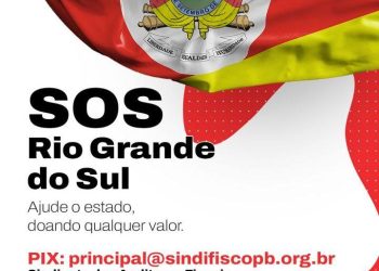 JUNTOS SOMOS MAIS FORTES- Sindifisco realiza campanha para ajudar desabrigados do Rio Grande do Sul