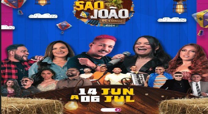 Festas Juninas de Conde começam hoje com atrações e forró pé de serra no Centro, bairros e na área rural