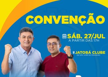 Convenção da chapa Judivan/Zé Edinando reúne 5 partidos e lideranças políticas em São José de Piranhas neste sábado