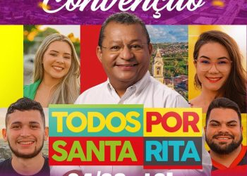 Convenção que oficializará nome de Nilvan Ferreira em Santa Rita ocorre neste domingo em Tibiri II, às 16h
