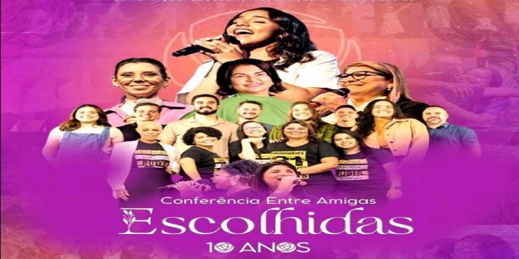 Rede Entre Amigas da Cidade Viva celebra 10 anos com Conferência “Escolhidas” na sexta e no sábado