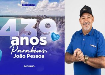 Saturno homenageia João Pessoa pelos 439 anos, “Uma cidade rica em cultura, história e belezas naturais”