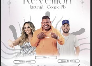 FESTA DA VIRADA- Shows de Felupe, Nicácia Brasil e Lucas Tô de Boa animam o Réveillon 2025 de Conde