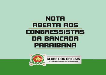 Em nota, Clube dos Oficiais apela aos deputados federais assinaturas em PEC do Piso Nacional da Segurança Pública