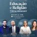 “Educação e Religião não se misturam ?” será tema de aula magna da faculdade Cidade Viva nesta terça-feira