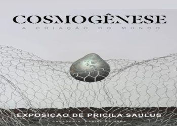 Exposição “Cosmogênese” chega a João Pessoa e propõe diálogo entre arte, ciência e ancestralidade