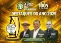 Troféus aos “Destaques do Ano de 2025” serão entregues pelo programa A Voz da Paraíba, na 100.5 FM Líder na última edição do ano