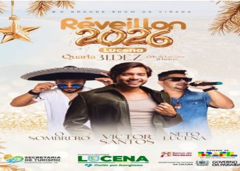 Reveillon de Lucena terá shows de Victor Santos, Sombrero e Neto Lucena nesta 4ª, dia 31, para chegada de 2026