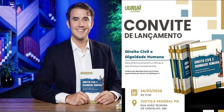 Jurista Davi Viana lança “Direito Civil e Dignidade Humana” nesta 5ª feira na sede da Justiça Federal em JP