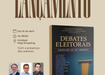 Livro “Debates Eleitorais: Prepare-se ou Morra!” será lançado hoje na Livraria do Luiz no Mag Shopping em JP