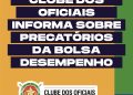 Clube dos Oficiais emite nota sobre adesão a acordo com Governo em precatório da ação da Bolsa Desempenho