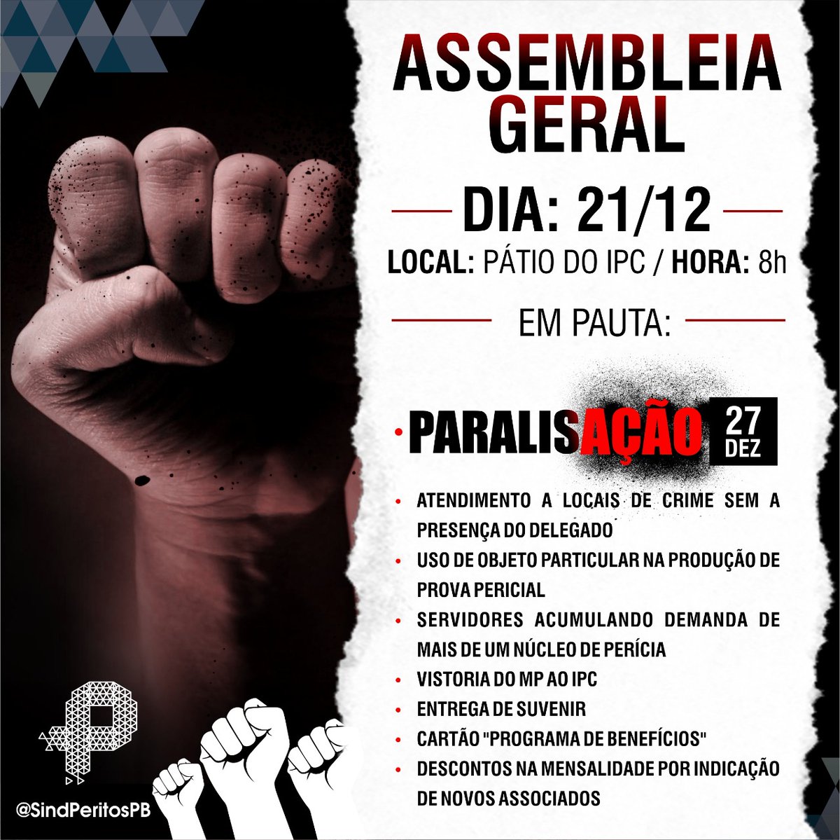 Sindicato dos Peritos realiza Assembleia Geral nesta 5ª e deve aderir a paralisação da PC