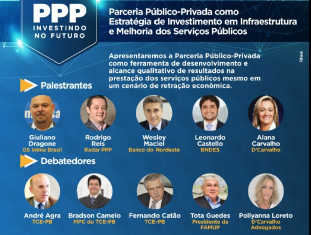 Especialistas, advogados e executivos debatem Parceria Público-Privada , “Investindo no futuro”