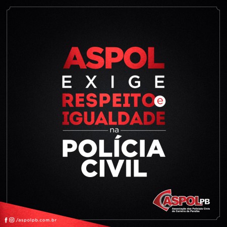 Aspol se solidariza com agentes punidos e diz que Secretaria de Segurança persegue quem denuncia irregularidades