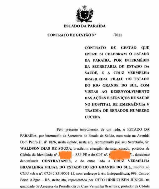 Responsável pela contratação da Cruz Vermelha, ex-governador RC foi consultado sobre intervenção