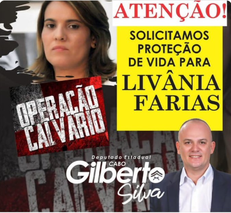 Deputado pede reforço à proteção da vida de Livânia Farias, “temos receio que ela possa ser vítima da ira dos envolvidos”