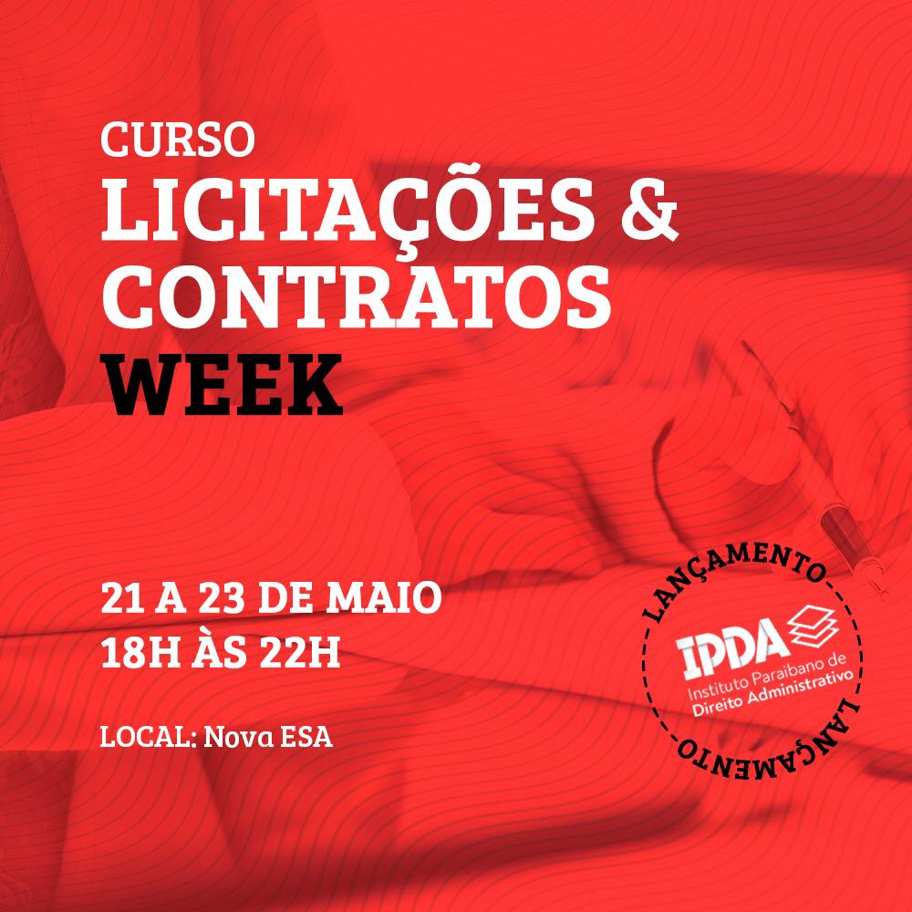 Curso “Licitações e Contratos Week” marca lançamento do Instituto Paraibano de Direito Administrativo na ESA/PB