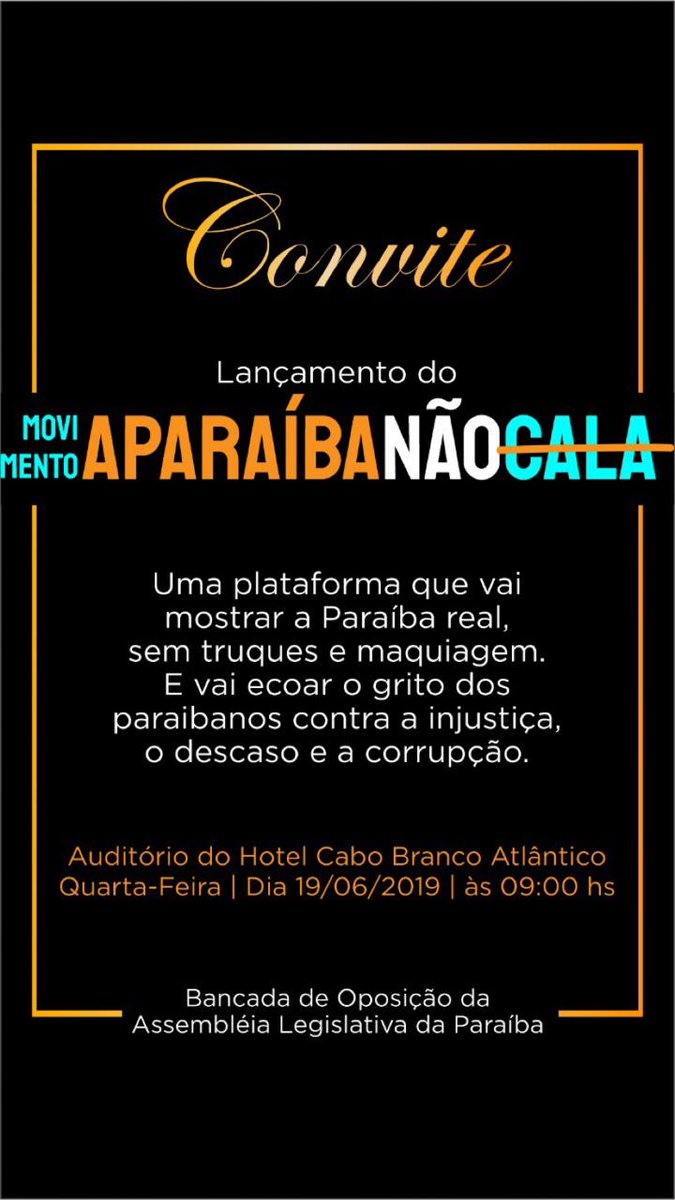 CONTRA CORRUPÇÃO, MAQUIAGEM E INJUSTIÇA – Após tentativa do ex-governador de calar a imprensa com dezenas de processos, deputados lançam movimento “A Paraíba Não Cala”