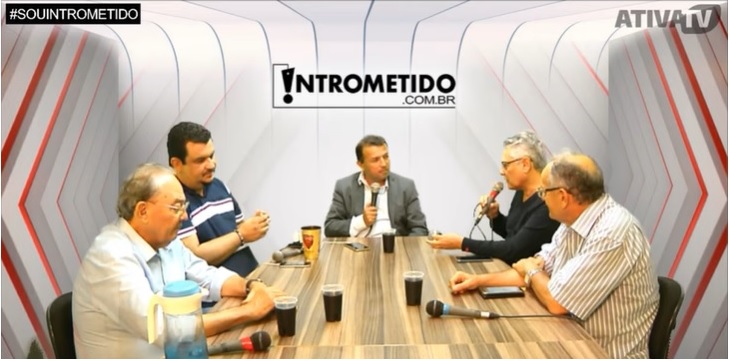 ASSISTA AO VIVO INTROMETIDOS – Clique e acompanhe programa desta 5ª feira, às 20h